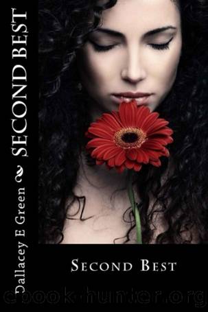 Second Best (Twin Series Book 1) by Dallacey E Green