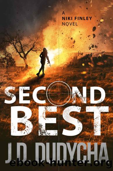 Second Best_A Niki Finley Novel by J. D. Dudycha