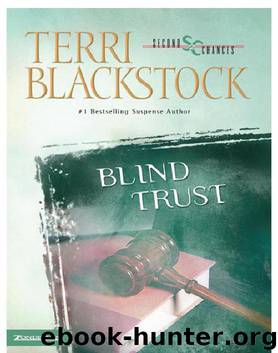 Second Chance - 03 - Blind Trust by Terri Blackstock