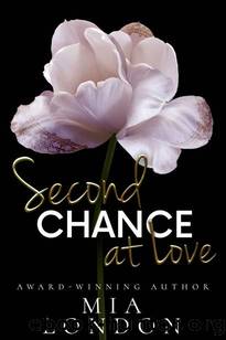 Second Chance At Love by Mia London