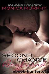Second Chance Boyfriend by Monica Murphy