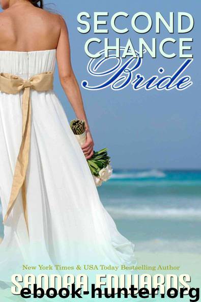Second Chance Bride (A Sapphire Bay Novella) by Sandra Edwards