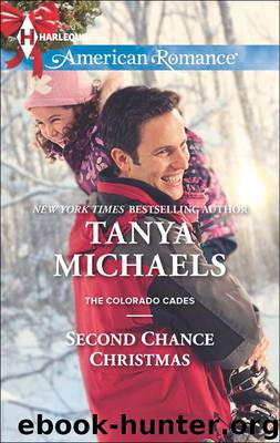 Second Chance Christmas (The Colorado Cades) by Michaels Tanya