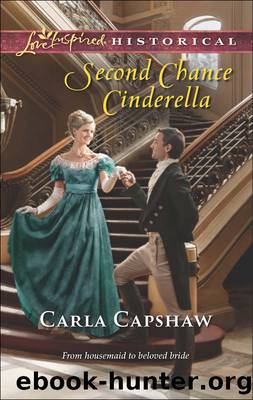 Second Chance Cinderella by Carla Capshaw