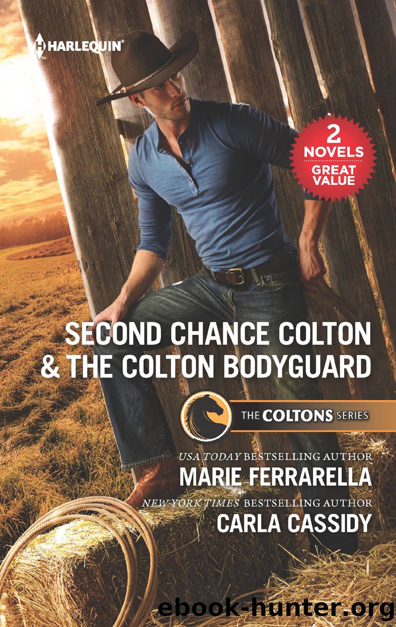Second Chance Colton ; The Colton Bodyguard by Marie Ferrarella
