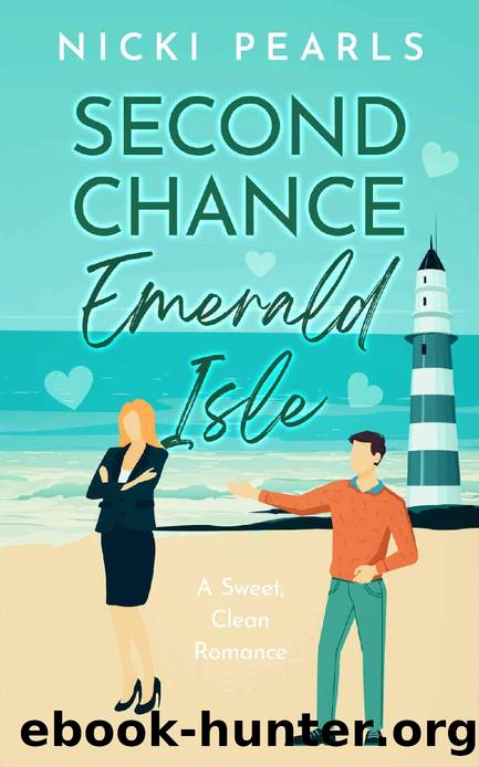 Second Chance Emerald Isle: An enemies to love story, sweet beach romance in Emerald Isle. by Nicki Pearls