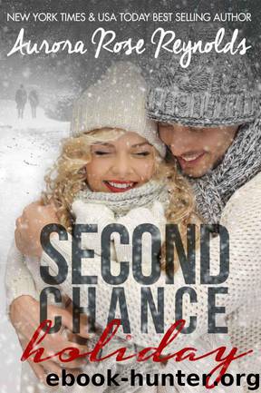 Second Chance Holiday by Aurora Rose Reynolds