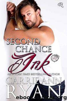 Second Chance Ink: A Bonus Montgomery Ink Romance by Carrie Ann Ryan