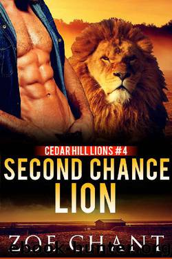 Second Chance Lion (Cedar Hill Lions Book 4) by Zoe Chant