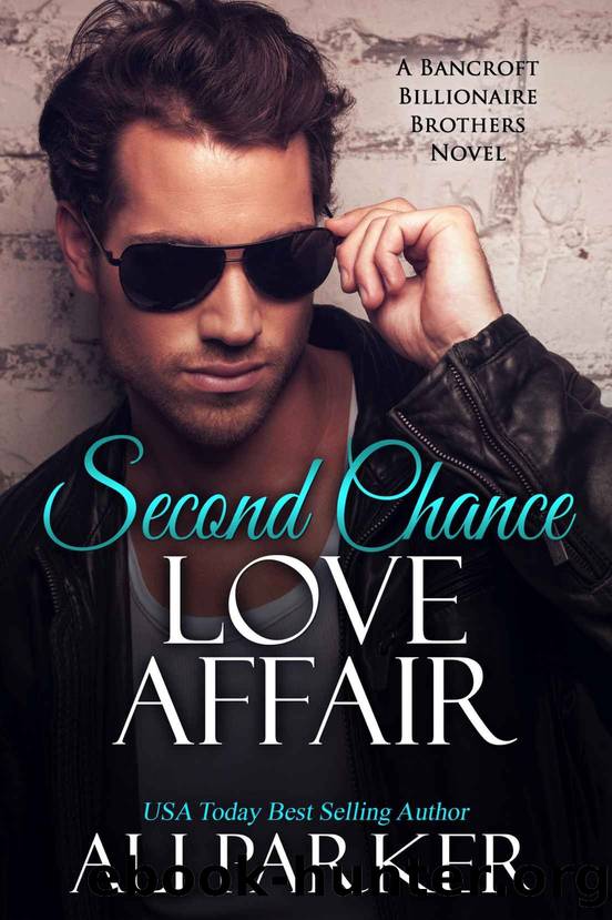 Second Chance Love Affair by Parker Ali