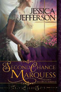 Second Chance Marquess (Second Chance Series Book 1) by Jessica Jefferson