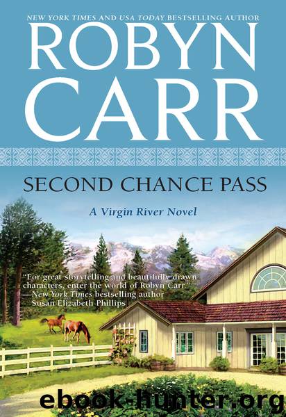 Second Chance Pass by Robyn Carr