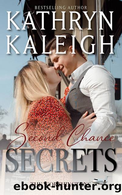 Second Chance Secrets by Kathryn Kaleigh