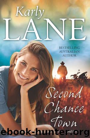 Second Chance Town by Karly Lane
