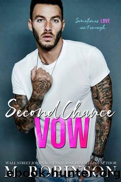 Second Chance Vow by M Robinson