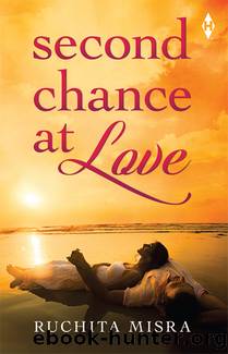 Second Chance at Love by Ruchita Misra