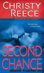 Second Chance by Christy Reece