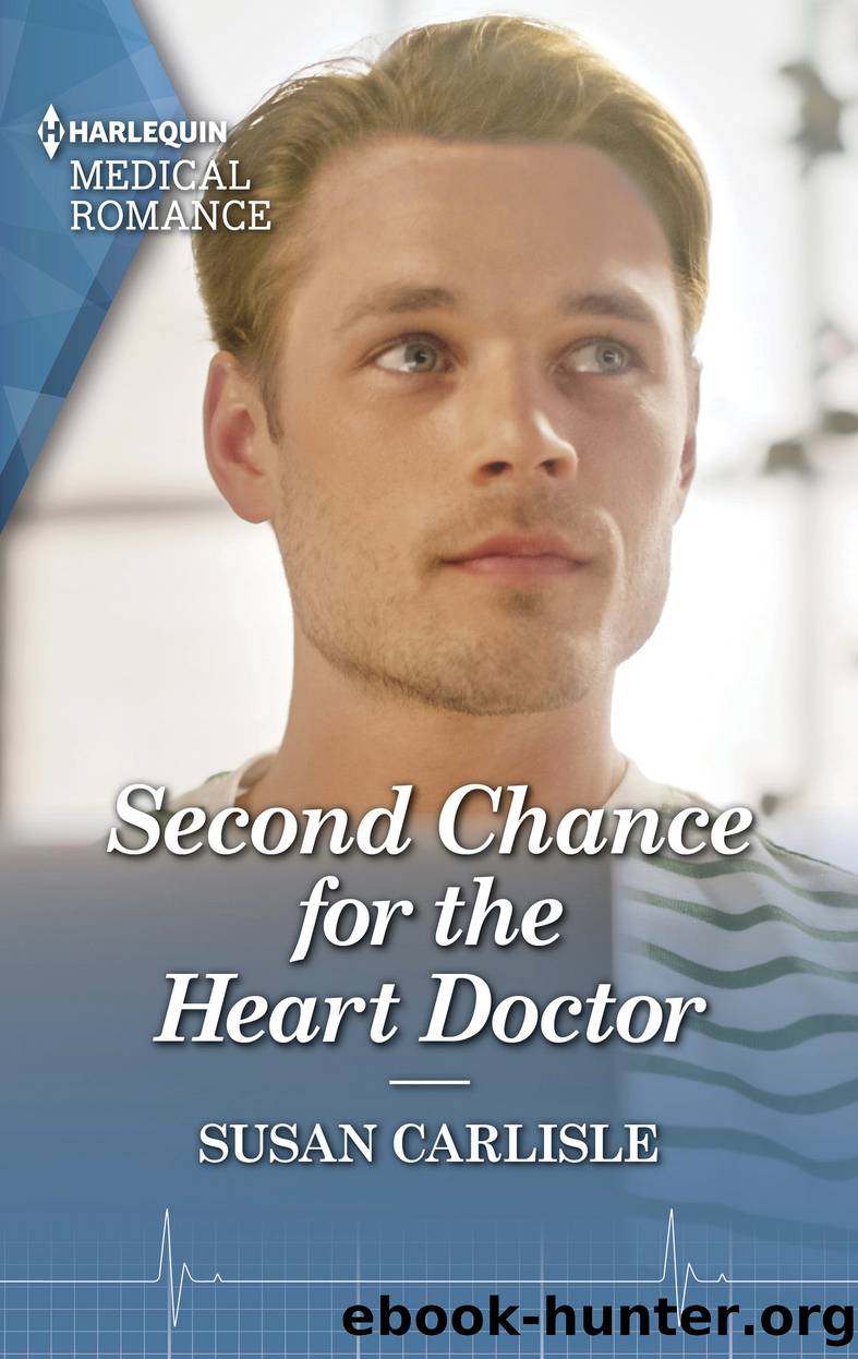 Second Chance for the Heart Doctor by Susan Carlisle