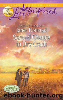Second Chance in Dry Creek by Janet Tronstad