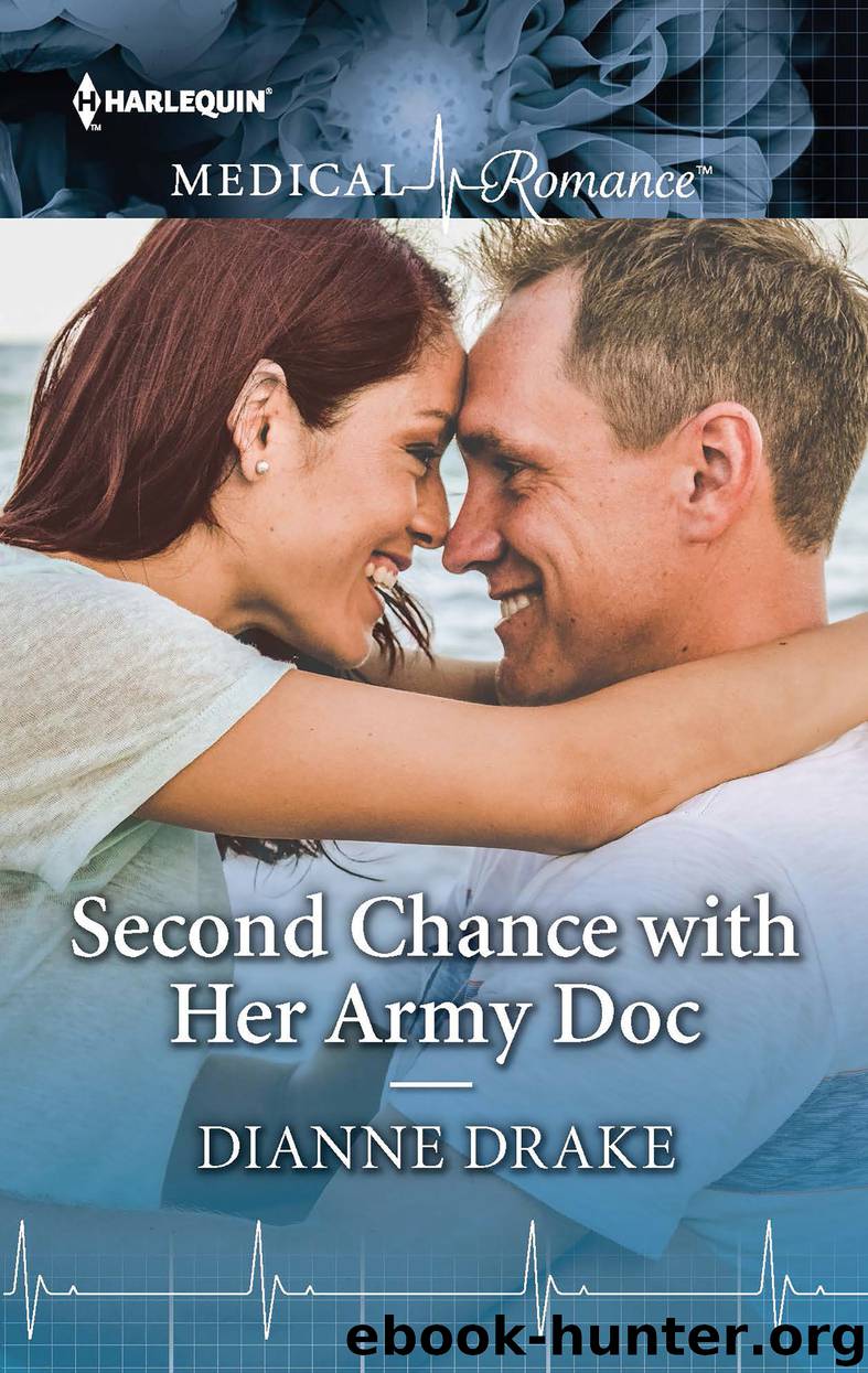 Second Chance with Her Army Doc by Dianne Drake