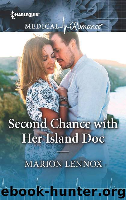 Second Chance with Her Island Doc by Marion Lennox