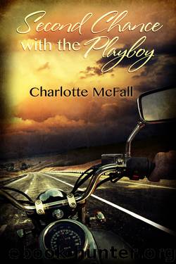 Second Chance with the Playboy by Charlotte McFall