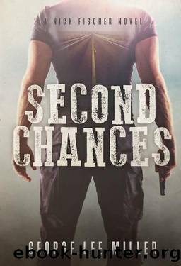 Second Chances by George Lee Miller