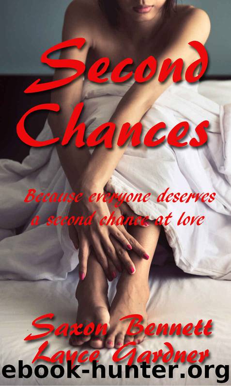 Second Chances by Layce Gardner & Saxon Bennett