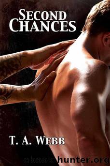 Second Chances by Webb T. A