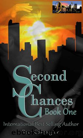 Second Chances, Book One by Rain Carrington & Heidi Ryan