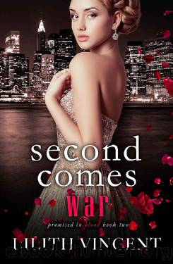 Second Comes War: A Mafia Reverse Harem Romance (Promised in Blood Book 2) by Lilith Vincent