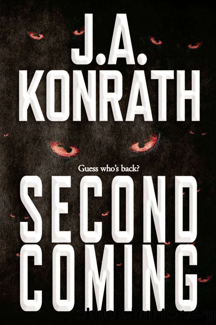 Second Coming by Konrath J. A