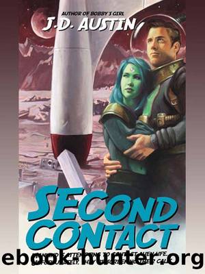 Second Contact by J. D. Austin