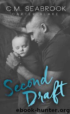 Second Draft by C.M. Seabrook & Carter Blake