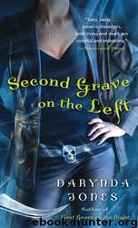 Second Grave on the Left (CD 2) by Jones Darynda