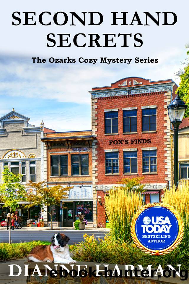 Second Hand Secrets: An Ozark Cozy Mystery (The Ozarks Cozy Mystery Series Book 8) by Dianne Harman