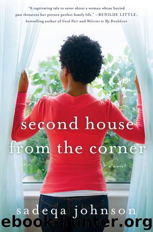 Second House from the Corner by Sadeqa Johnson