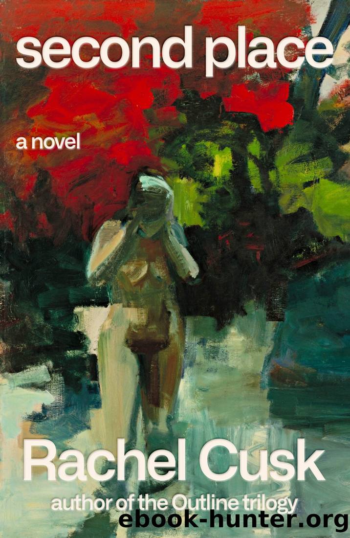 Second Place by Rachel Cusk