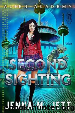 Second Sighting by Jenna M Jett