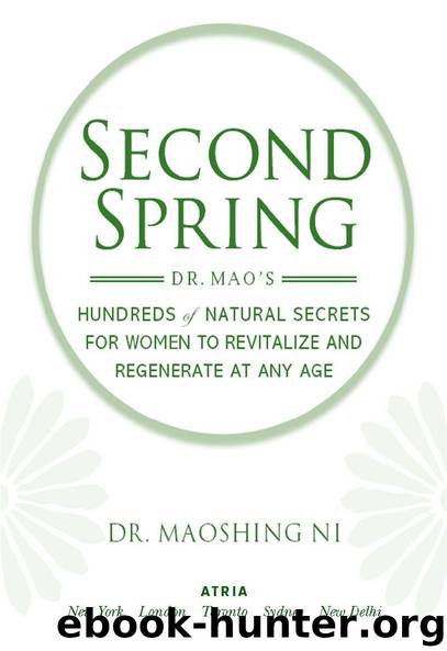 Second Spring by Dr. Maoshing Ni