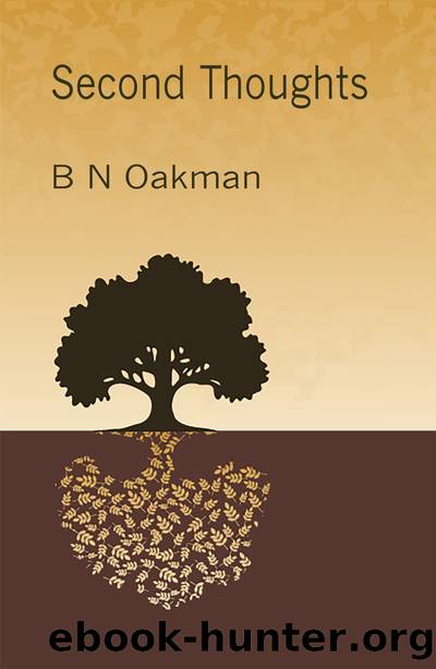 Second Thoughts by B.N. Oakman