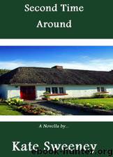 Second Time Around by Kate Sweeney