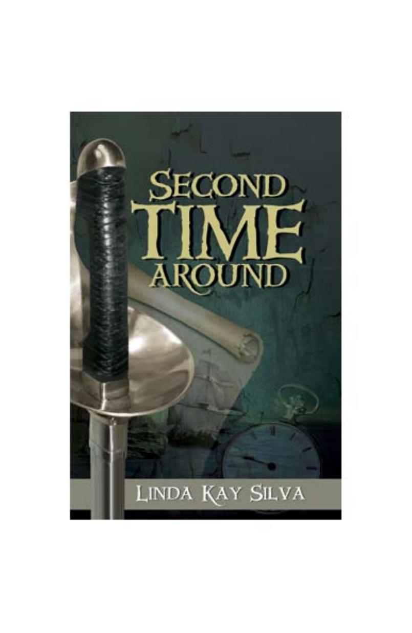 Second Time Around by Linda Kay Silva