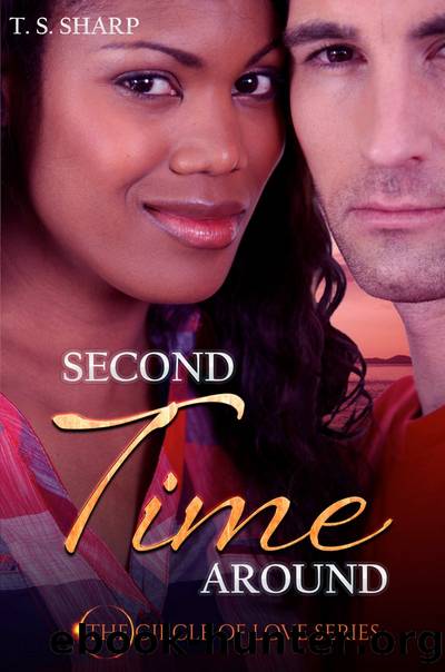 Second Time Around by T. S. Sharp