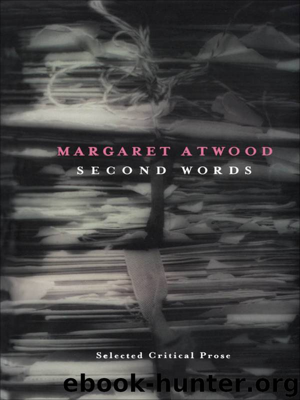 Second Words by Margaret Atwood
