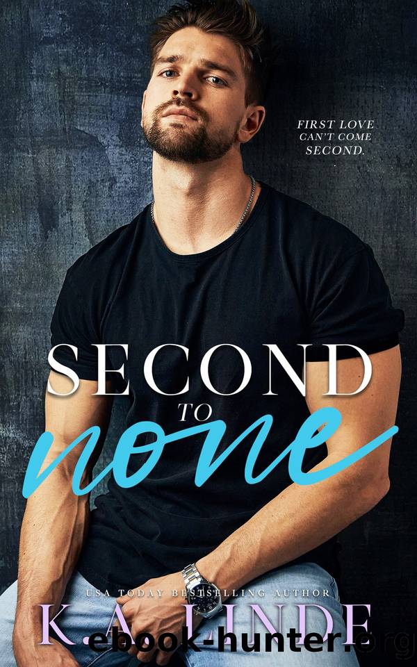 Second to None by K.A. Linde