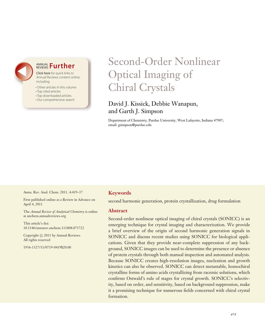 Second-Order Nonlinear Optical Imaging of Chiral Crystals by David J. Kissick Debbie Wanapun and Garth J. Simpson