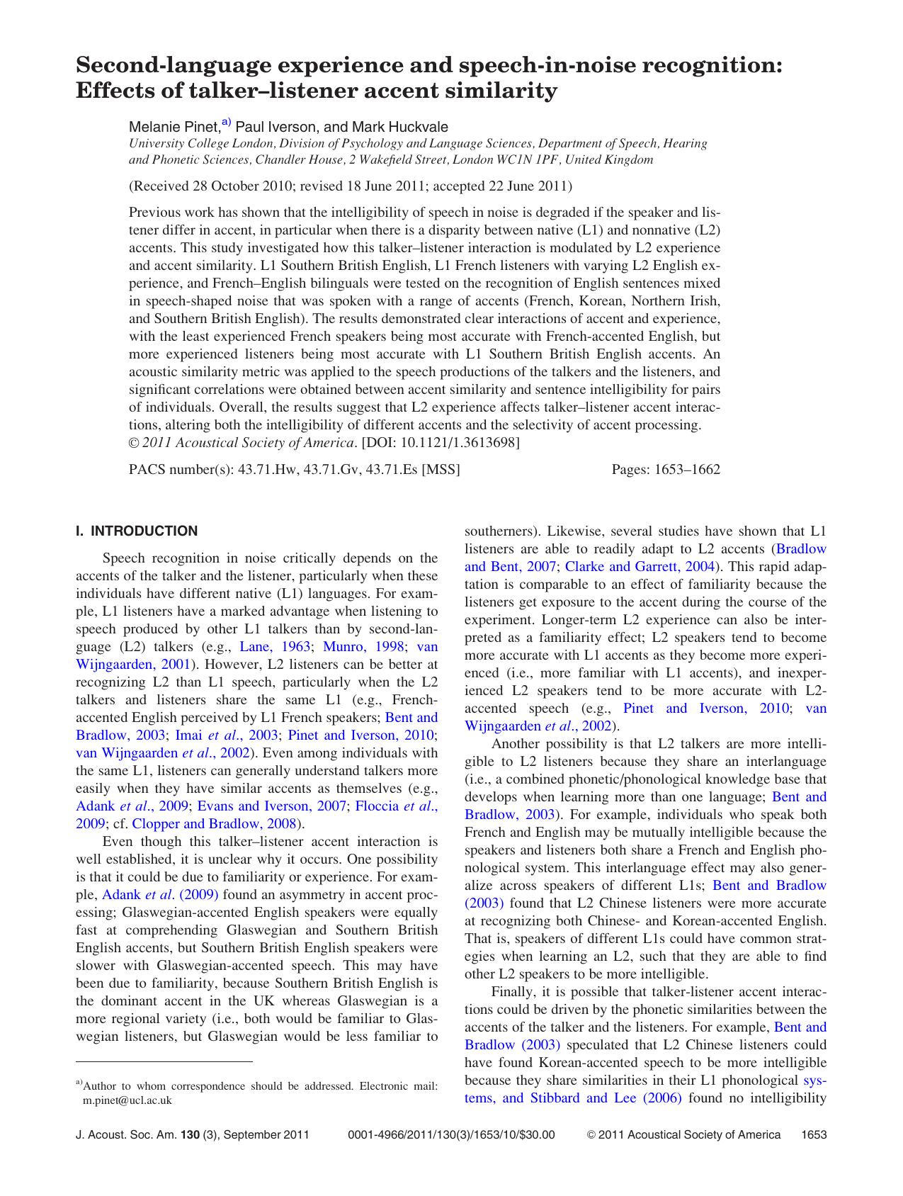 Second-language experience and speech-in-noise recognition: Effects of talker–listener accent similarity by Melanie Pinet Paul Iverson and Mark Huckvale