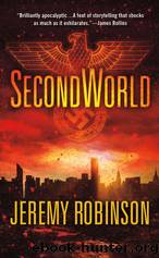 SecondWorld: A Thriller by Robinson Jeremy