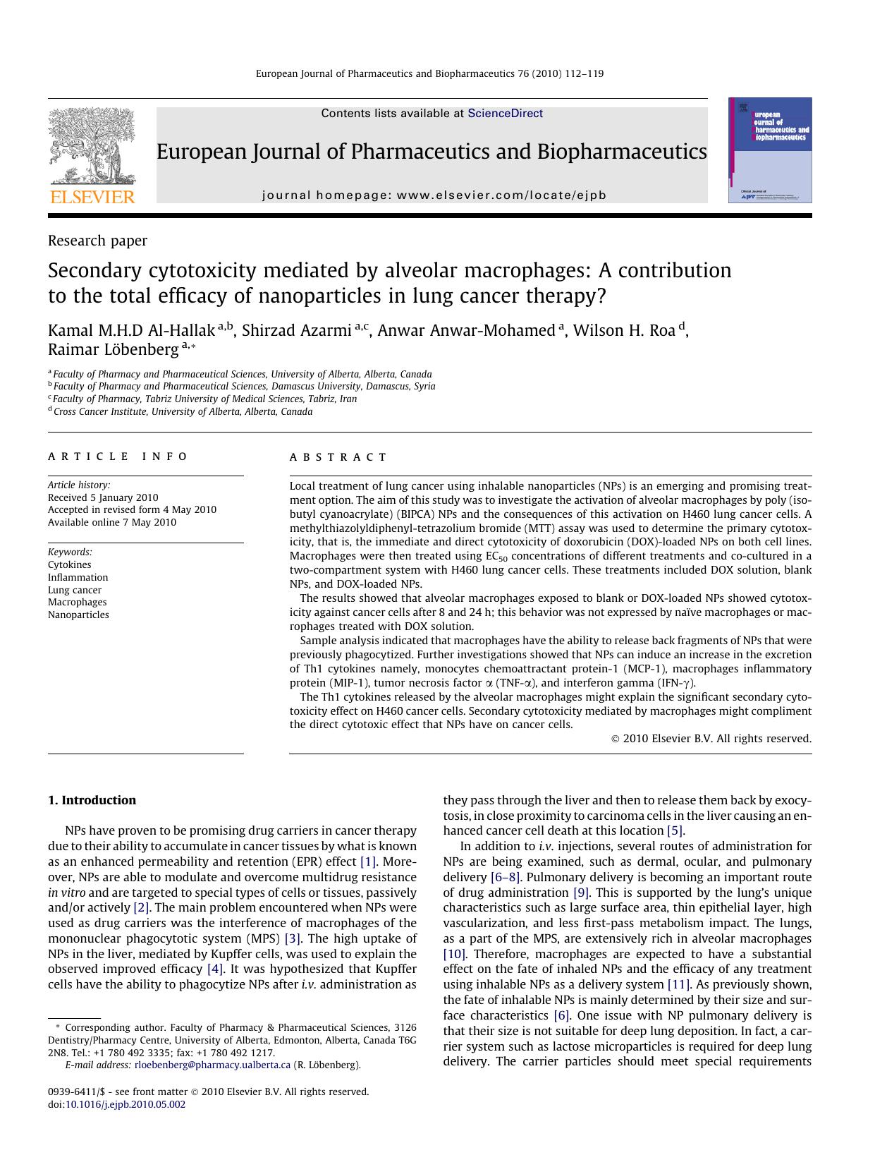 Secondary cytotoxicity mediated by alveolar macrophages: A contribution to the total efficacy of nanoparticles in lung cancer therapy? by Kamal M.H.D Al-Hallak & Shirzad Azarmi & Anwar Anwar-Mohamed & Wilson H. Roa & Raimar Löbenberg